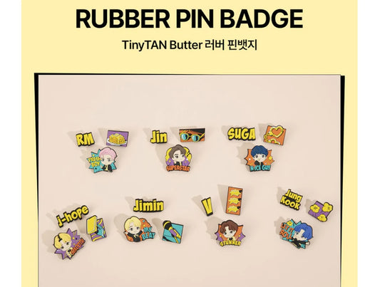TinyTAN Butter Rubber Pin Badge