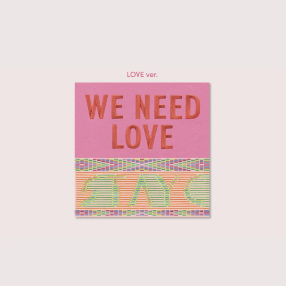 Stayc Album - We Need Love